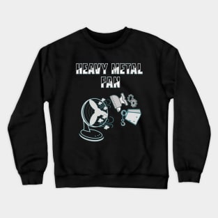 Heavy Metal Fan Crewneck Sweatshirt